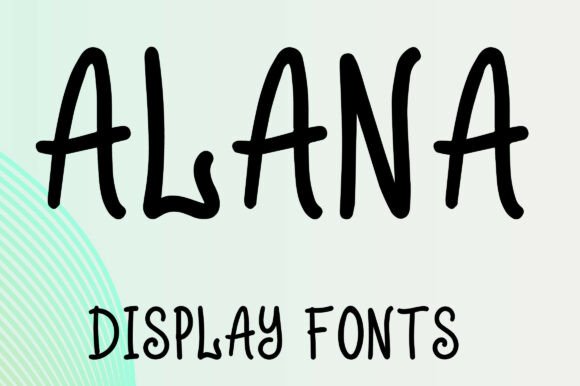 ALANA: A Playful Handwritten Font for Modern Creatives