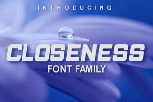 Closeness: The Display Font with Unmistakable Character