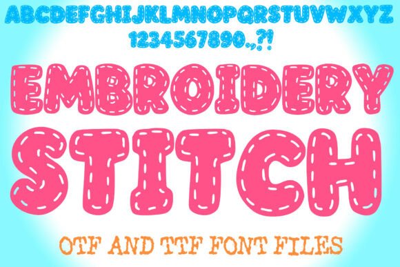 Embroidery Stitch: A Handmade Font for Digital Designs