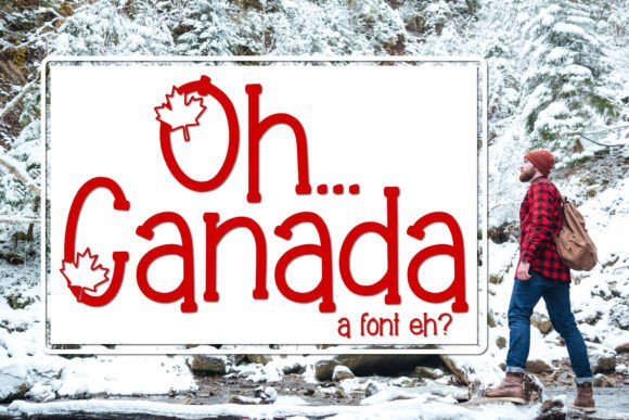 Oh Canada: A Font with Rugged Charm and National Pride