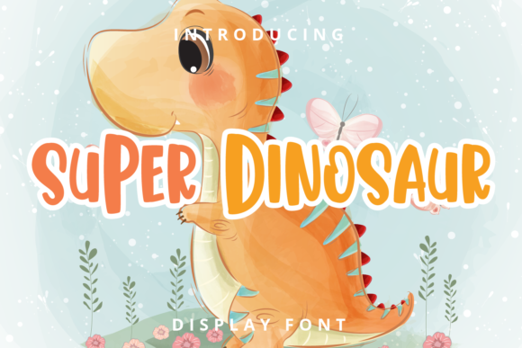 Super Dinosaur: A Playful Font for Bold Branding